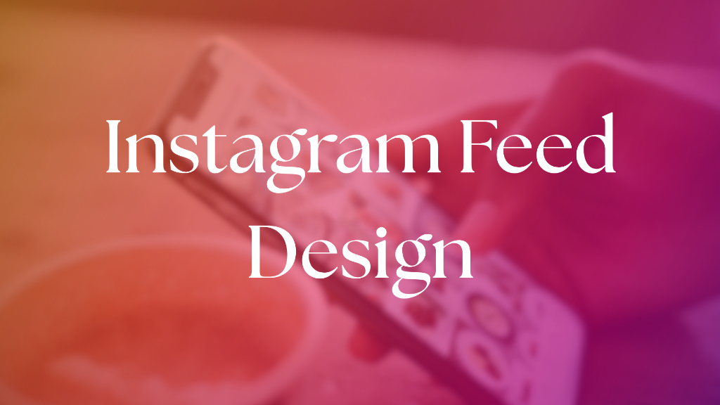 Social Media Feed Design